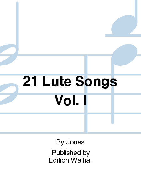 21 Lute Songs Vol. I