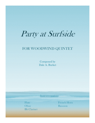 Party at Surfside - for Woodwind Quintet