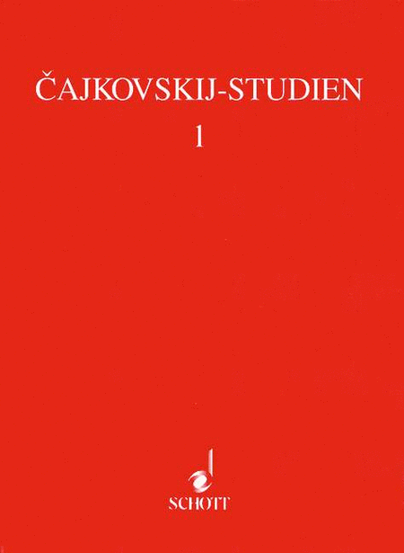 Tchaikowsky Studies Vol. 1