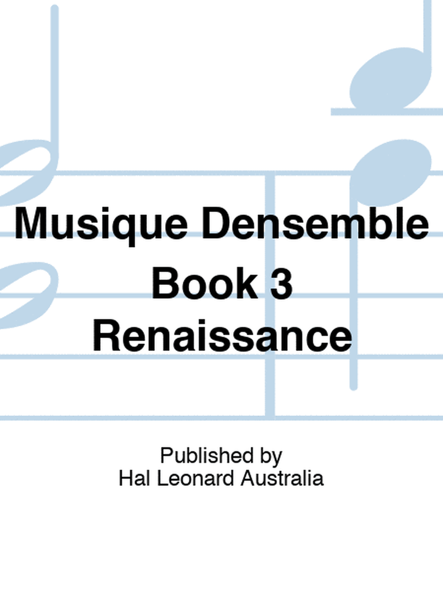Musique Densemble Book 3 Renaissance