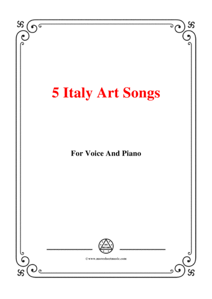 5 Italy Art Songs(56),for voice and piano