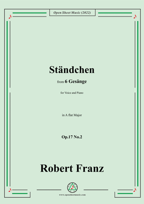 Book cover for Franz-Standchen,in A flat Major,Op.17 No.2,from 6 Gesange