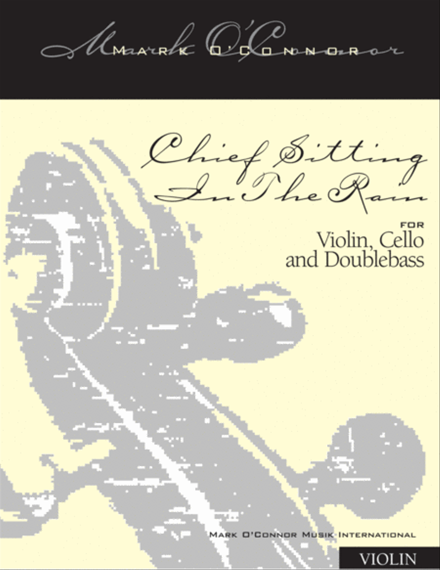 Chief Sitting In The Rain (violin part - vln, cel, bs) String Trio scores gallery preview page 1