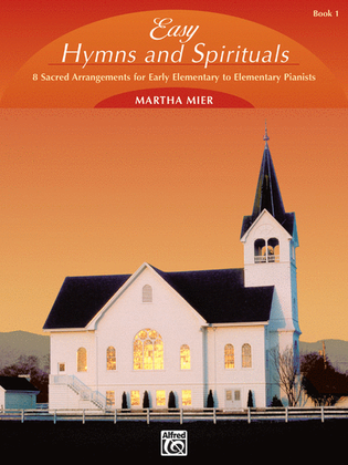 Book cover for Easy Hymns and Spirituals, Book 1