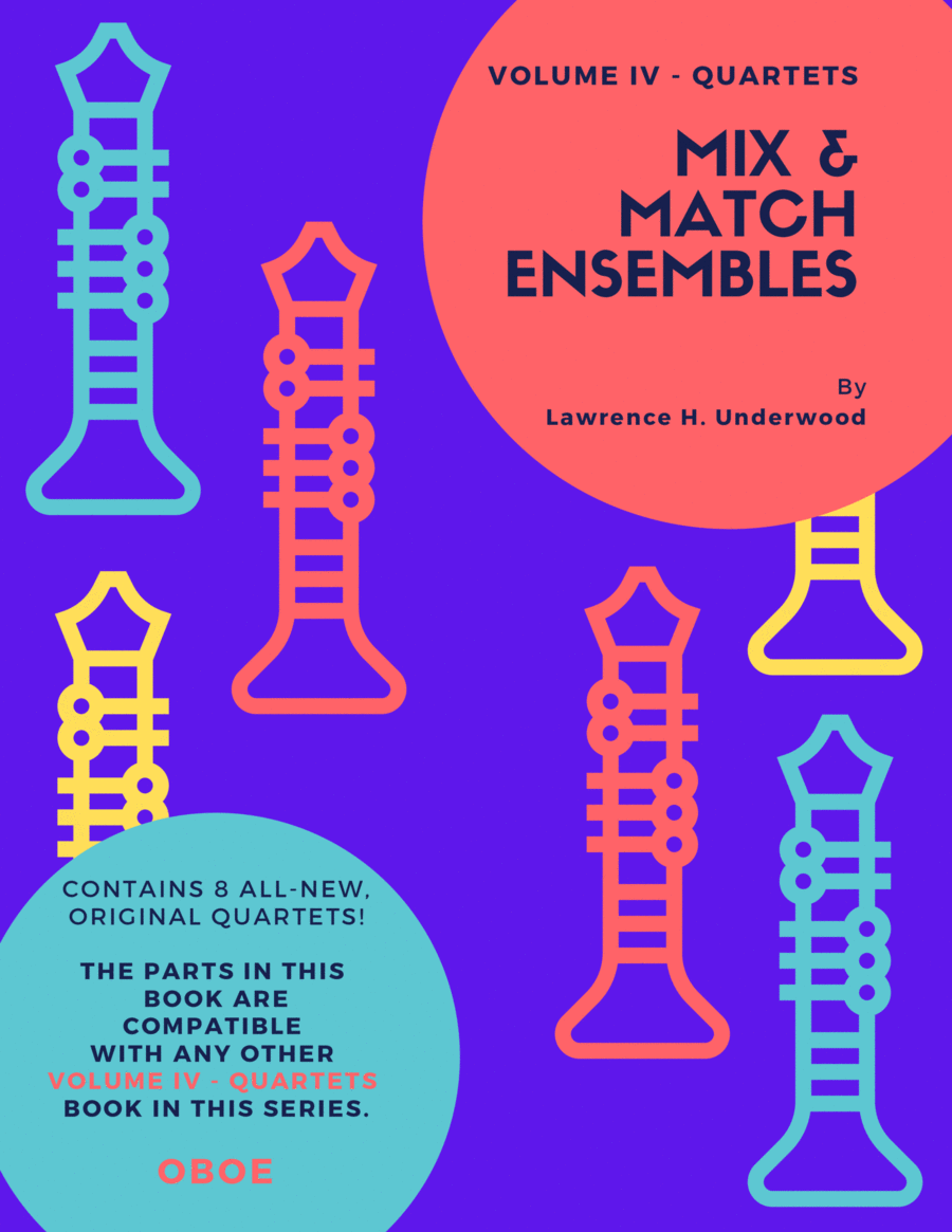 Mix & Match Ensembles - Volume IV - Quartets