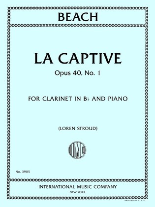 Book cover for La Captive, Opus 40, No. 1, for B flat Clarinet and Piano