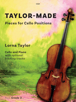 Taylor-Made Pieces for Cello Positions