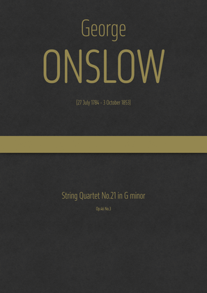 Onslow - String Quartet No.21 in G minor, Op.46 No.3