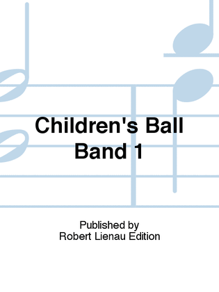 Book cover for Children's Ball Band 1