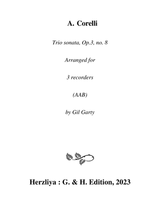 Book cover for Trio sonata Op.3, no.8 (Arrangement for 3 recorders (AAB))