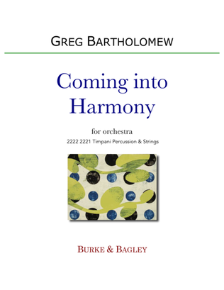 Coming Into Harmony