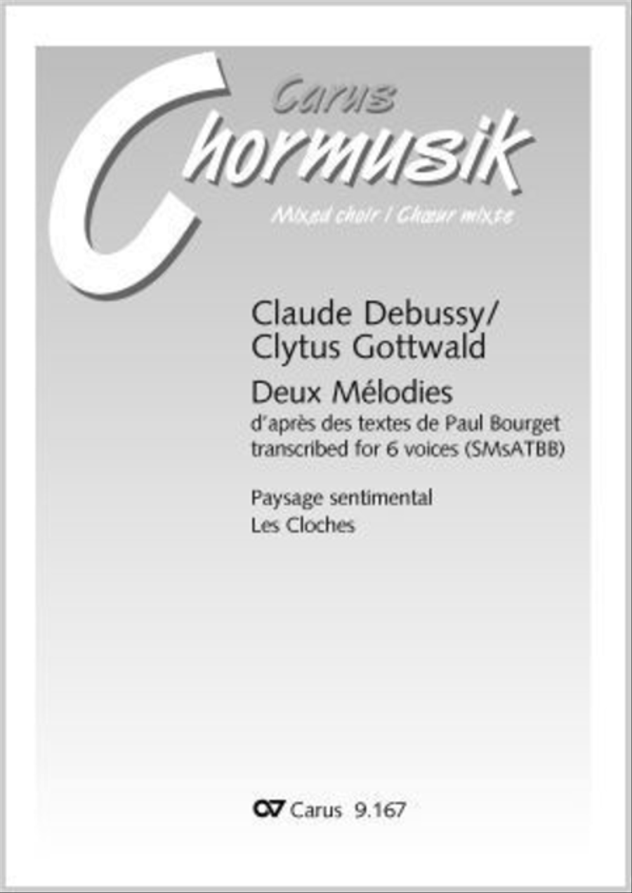 Debussy/ Gottwald: Deux Melodies d'apres des textes de Paul Bourget transcribed for 6 voices Choir scores gallery preview page 1