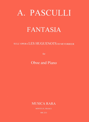 Book cover for Fantasia on the Opera "Les Huguenots" by Meyerbeer