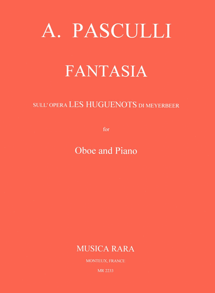 Fantasia on the Opera "Les Huguenots" by Meyerbeer