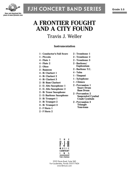 A Frontier Fought and a City Found: Score