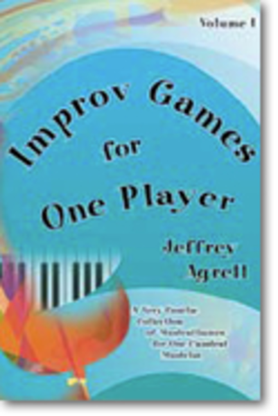 Improv Games for One Player - Volume 1