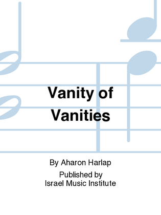 Vanity Of Vanities