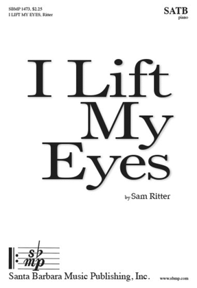 Book cover for I Lift My Eyes - SATB Octavo
