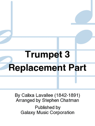 O Canada! (Band Version) (Trumpet 3 Replacement Part)
