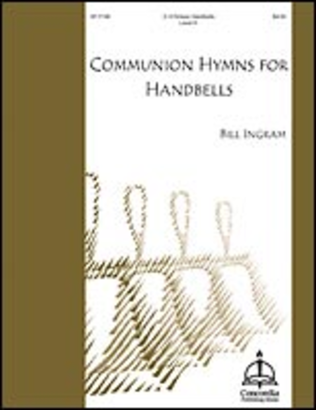Book cover for Communion Hymns for Handbells