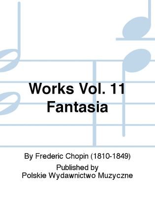 Works Vol. 11 Fantasia
