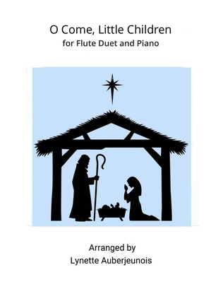 Book cover for O Come, Little Children - Flute Duet and Piano