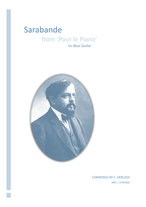 Debussy's "Sarabande" for solo Bass Guitar