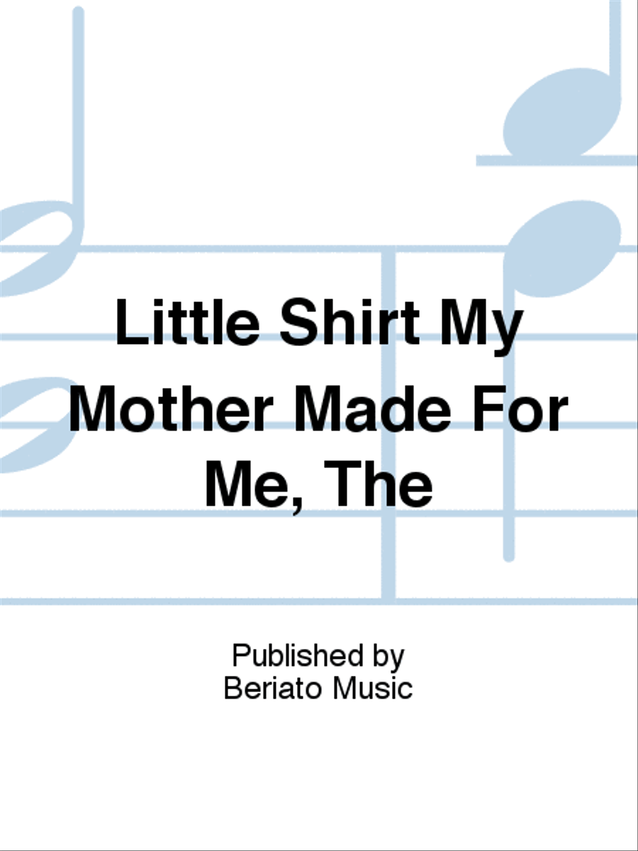 Little Shirt My Mother Made For Me, The Piano, Vocal, Guitar scores gallery preview page 1