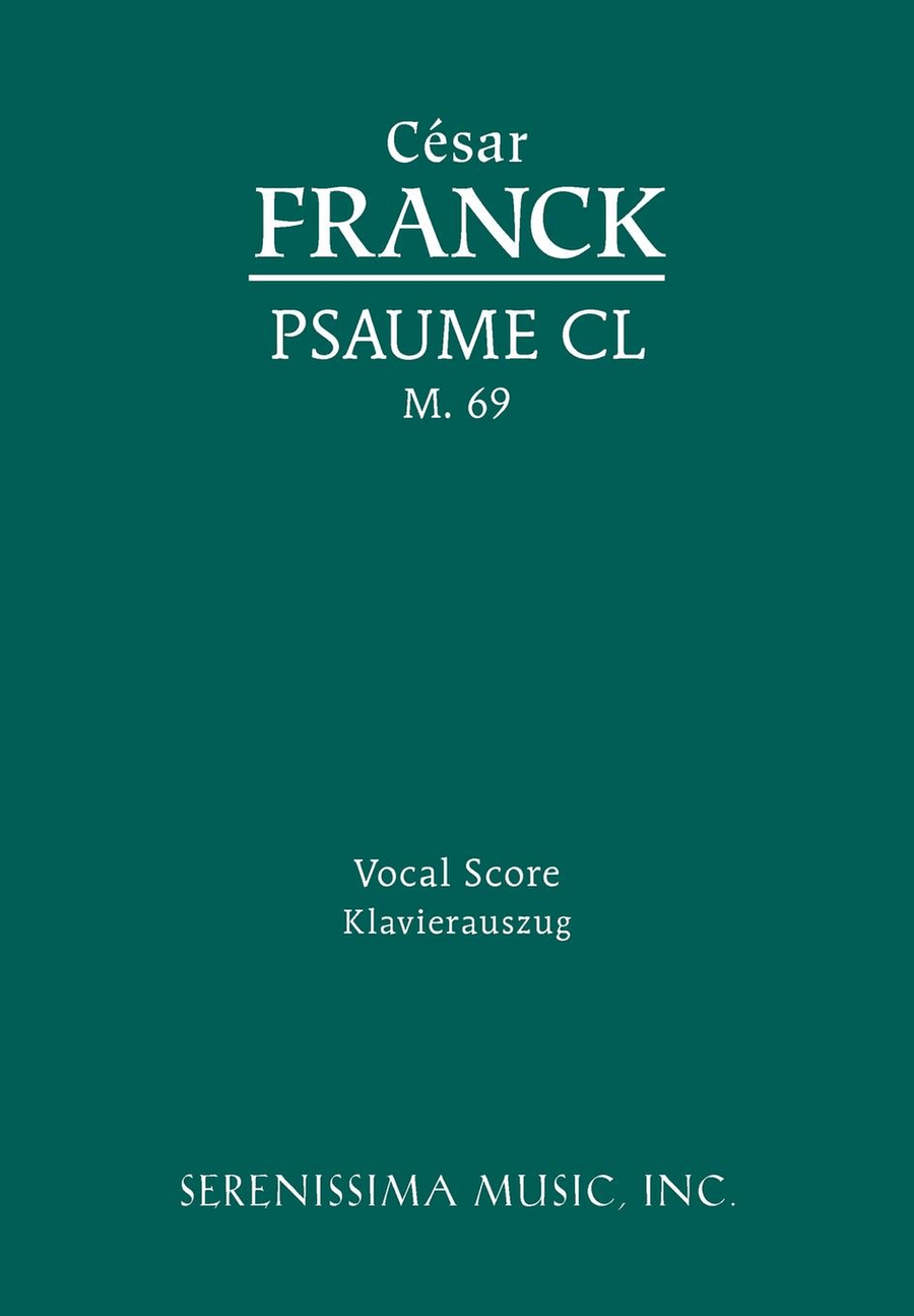 Psaume CL, CFF 221 by Cesar Auguste Franck Choir - Sheet Music