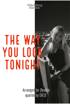 The Way You Look Tonight