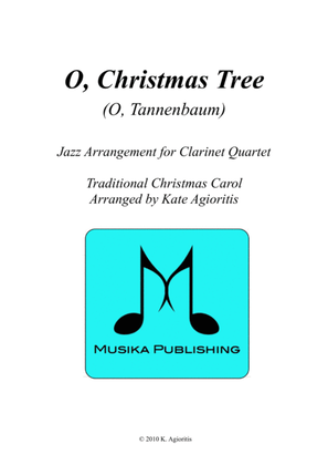 Book cover for O Christmas Tree (O Tannenbaum) - Jazz Carol for Clarinet Quartet