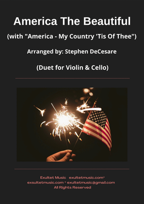 Book cover for America The Beautiful (with "America - My Country 'Tis Of Thee") (Duet for Violin and Cello)