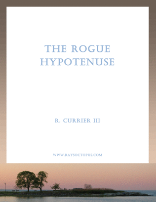 The Rogue Hypotenuse