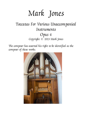 Toccatas for Various Unaccompanied Instruments Opus 4