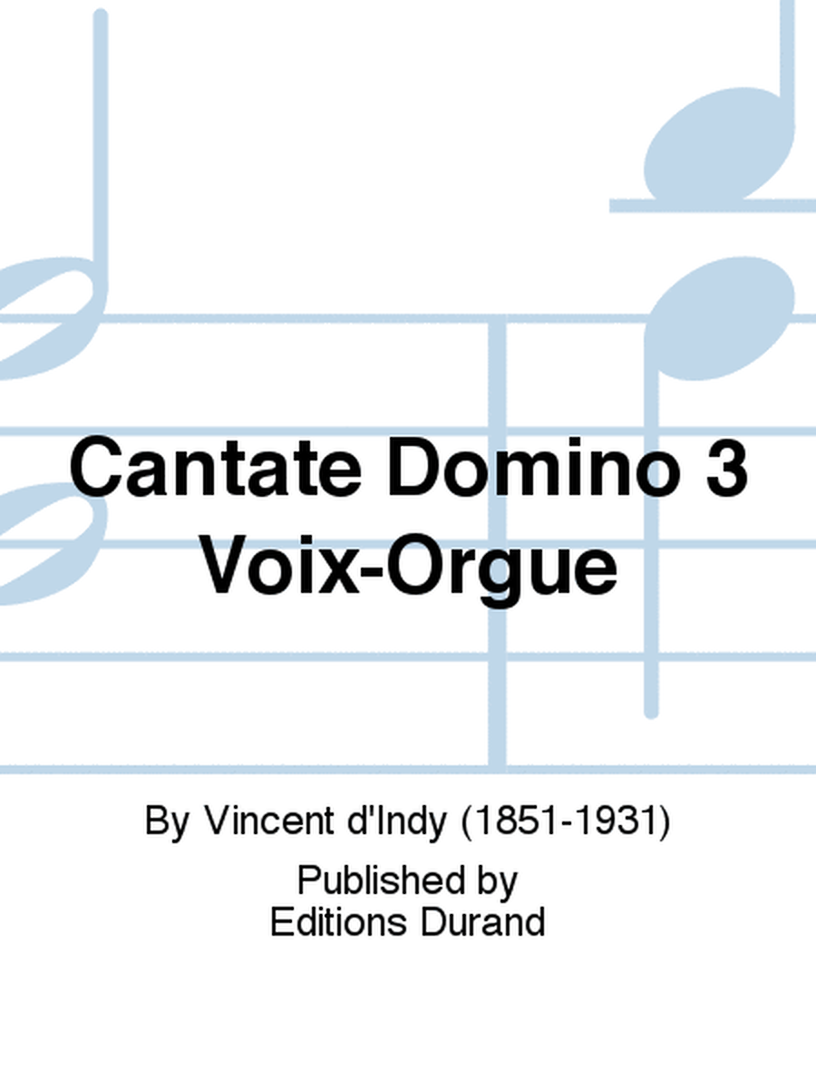 Cantate Domino 3 Voix-Orgue