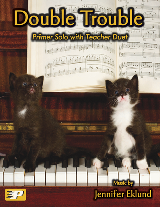 Book cover for Double Trouble (Primer Solo with Teacher Duet)