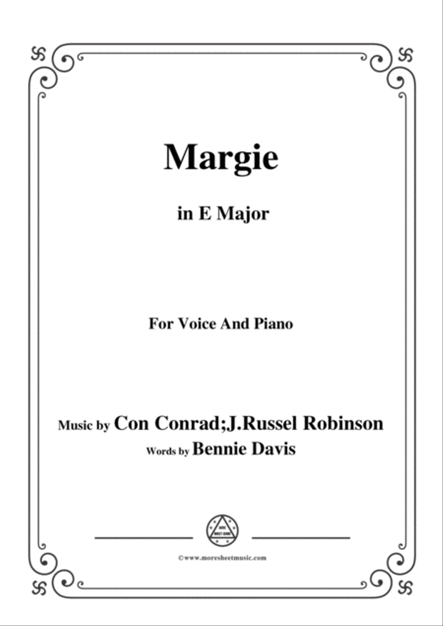 Con Conrad;J. Russel Robinson-Margie,in E Major,for Voice&Piano Voice scores gallery preview page 1