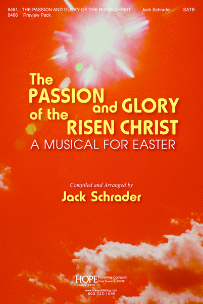 The Passion and Glory of the Risen Christ