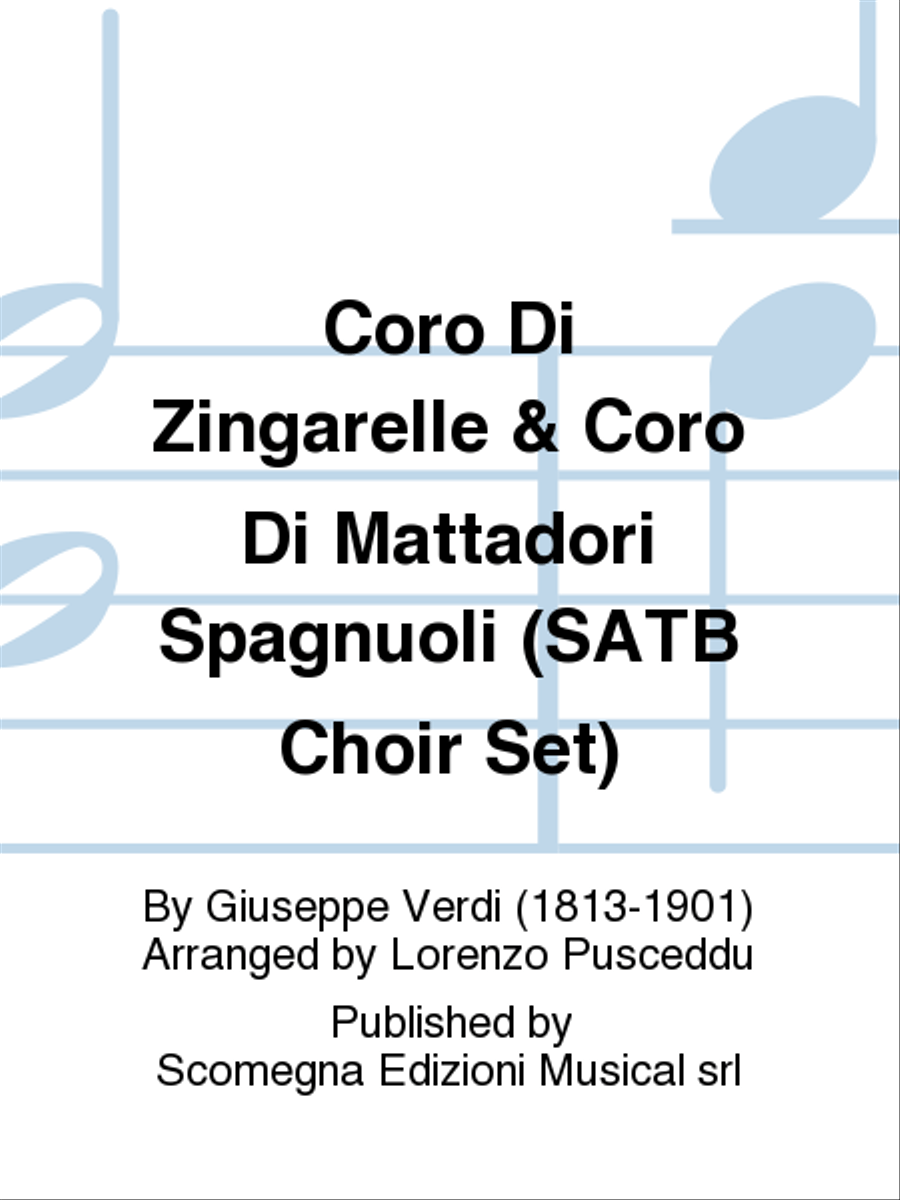 Coro Di Zingarelle & Coro Di Mattadori Spagnuoli (SATB Choir Set) 4-Part scores gallery preview page 1