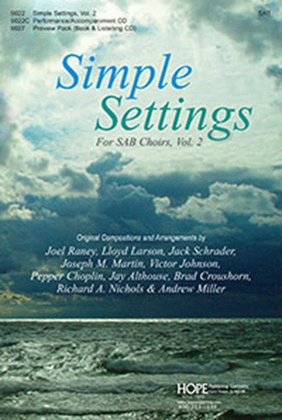 Book cover for Simple Settings for SAB Choirs, Vol. 2