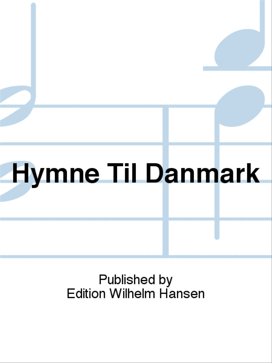 Hymne Til Danmark Hymne Til Danmark Choir scores gallery preview page 1