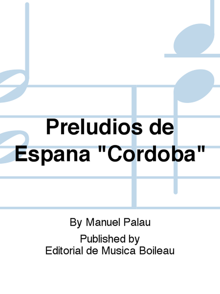 Preludios de Espana "Cordoba"
