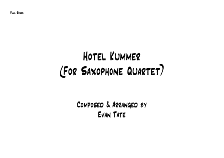 Hotel Kummer (for Saxophone Quartet) image number null