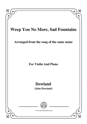 Book cover for Dowland-Weep You No More, Sad Fountains,for Violin and Piano