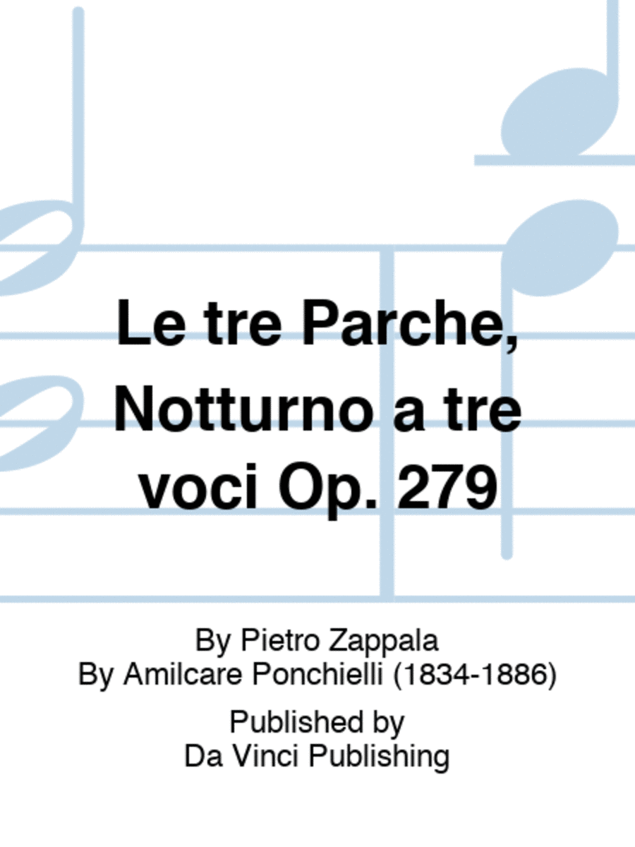 Le tre Parche, Notturno a tre voci Op. 279 3-Part scores gallery preview page 1