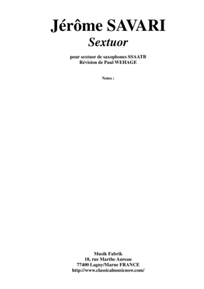 Book cover for Jérôme Savari: Sextet for SSAATB saxophone sextet