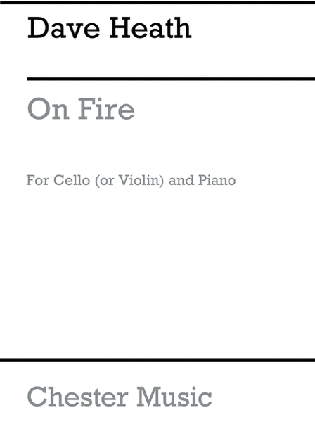 On Fire For Violin and Piano