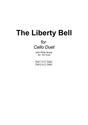 Book cover for The Liberty Bell for Cello Duet