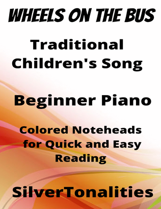 The Wheels On the Bus Beginner Piano Sheet Music with Colored Notation