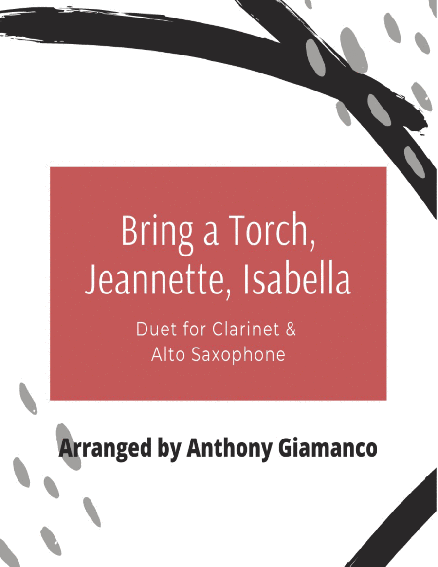 Bring a Torch, Jeannette, Isabella - duet for clarinet and alto saxophone image number null